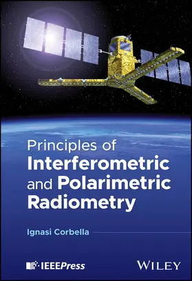 Corbella |  Principles of Interferometric and Polarimetric Radiometry | Buch |  Sack Fachmedien