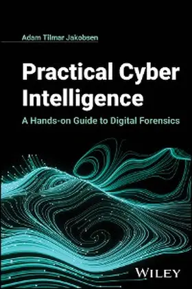 Jakobsen | Practical Cyber Intelligence | E-Book | sack.de