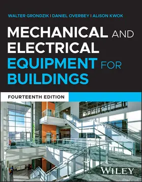 Kwok / Grondzik / Overbey |  Mechanical and Electrical Equipment for Buildings | Buch |  Sack Fachmedien
