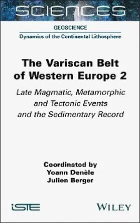 Denele / Berger | The Variscan Belt of Western Europe, Volume 2 | E-Book | sack.de