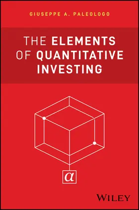 Paleologo | The Elements of Quantitative Investing | Buch | 978-1-394-26545-9 | www2.sack.de