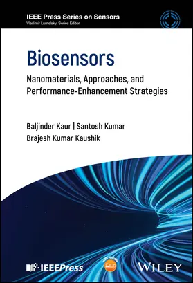 Kaur / Kumar / Kaushik |  Biosensors | Buch |  Sack Fachmedien