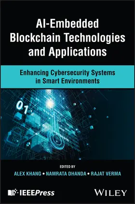 Khang / Dhanda / Verma |  AI-Embedded Blockchain Technologies and Applications | Buch |  Sack Fachmedien