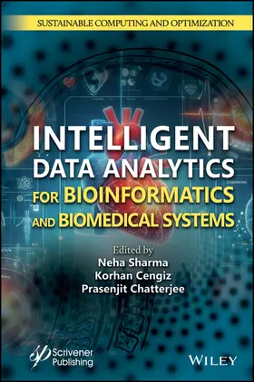 Sharma / Cengiz / Chatterjee |  Intelligent Data Analytics for Bioinformatics and Biomedical Systems | Buch |  Sack Fachmedien