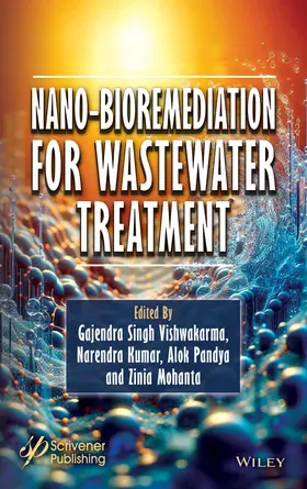 Vishwakarma / Kumar / Pandya |  Nano-Bioremediation for Wastewater Treatment | Buch |  Sack Fachmedien