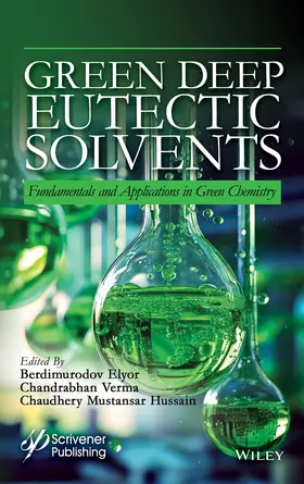 Berdimurodov / Verma / Mustansar Hussain |  Green Deep Eutectic Solvents | Buch |  Sack Fachmedien
