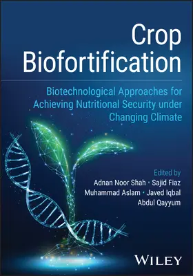Shah / Fiaz / Aslam |  Crop Biofortification | Buch |  Sack Fachmedien
