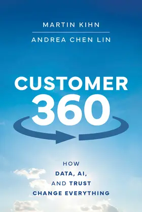 Kihn / Lin | Customer 360 | Buch | 978-1-394-27361-4 | sack.de