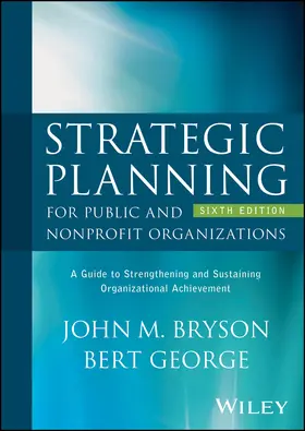 Bryson / George |  Strategic Planning for Public and Nonprofit Organizations | Buch |  Sack Fachmedien