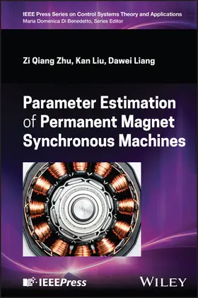 Zhu / Liu / Liang |  Parameter Estimation of Permanent Magnet Synchronous Machines | Buch |  Sack Fachmedien