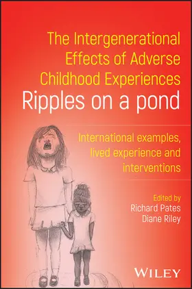 Pates |  The Intergenerational Effects of Adverse Childhood Experiences | Buch |  Sack Fachmedien