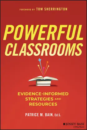 Bain |  Powerful Classrooms | Buch |  Sack Fachmedien