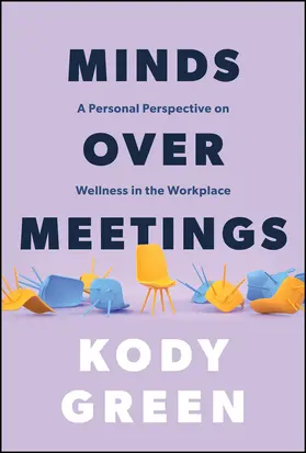 Green |  Minds Over Meetings | Buch |  Sack Fachmedien