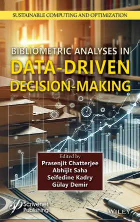 Chatterjee / Saha / Kadry |  Bibliometric Analyses in Data-Driven Decision-Making | Buch |  Sack Fachmedien