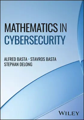 Basta / Delong |  Mathematics in Cybersecurity | Buch |  Sack Fachmedien