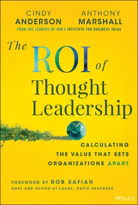 Anderson / Marshall |  The Roi of Thought Leadership | Buch |  Sack Fachmedien