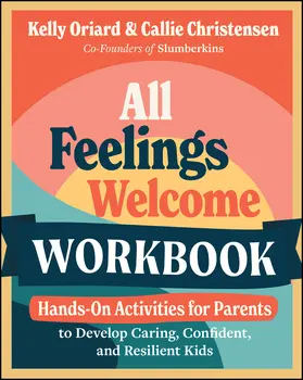 Oriard / Christensen |  All Feelings Welcome Workbook | Buch |  Sack Fachmedien