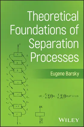 Barsky |  Theoretical Foundations of Separation Processes | Buch |  Sack Fachmedien