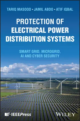Masood / Abdo / Iqbal |  Protection of Electrical Power Distribution Systems | Buch |  Sack Fachmedien