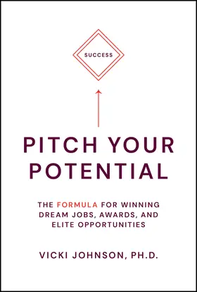Johnson |  Pitch Your Potential | Buch |  Sack Fachmedien
