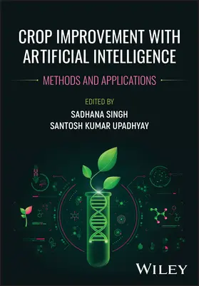 Singh / Upadhyay |  Crop Improvement with Artificial Intelligence | Buch |  Sack Fachmedien