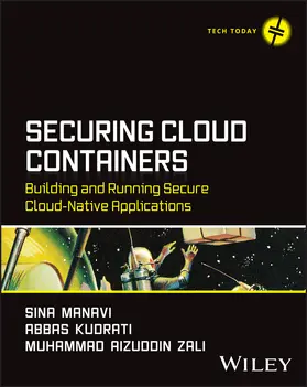 Manavi / Kudrati / Zali |  Securing Cloud Containers | Buch |  Sack Fachmedien