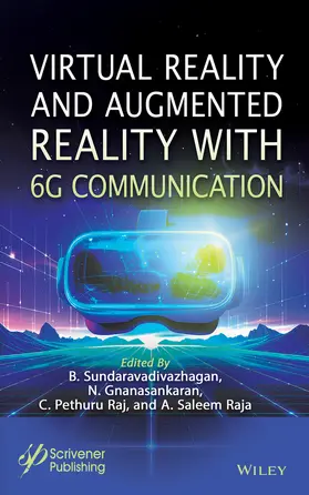 Raja / Sundaravadivazhagan / Gnanasankaran |  Virtual Reality and Augmented Reality with 6G Communication | Buch |  Sack Fachmedien