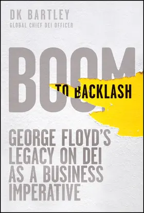 Bartley |  Boom to Backlash | Buch |  Sack Fachmedien