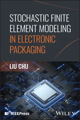 Chu |  Stochastic Finite Element Modeling in Electronic Packaging | Buch |  Sack Fachmedien