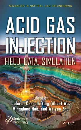 Carroll / Wu / Hao |  Acid Gas Injection | Buch |  Sack Fachmedien