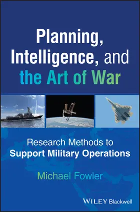 Fowler |  Planning, Intelligence, and the Art of War | Buch |  Sack Fachmedien