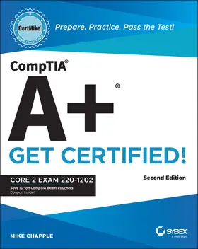 Chapple |  Comptia A+ Certmike: Prepare. Practice. Pass the Test! Get Certified! | Buch |  Sack Fachmedien