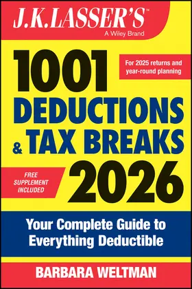 Weltman |  J.K. Lasser's 1001 Deductions and Tax Breaks 2026 | Buch |  Sack Fachmedien