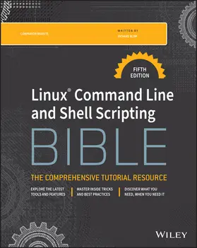 Blum |  Linux Command Line and Shell Scripting Bible | Buch |  Sack Fachmedien