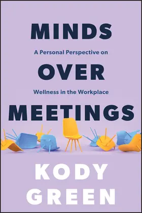 Green |  Minds Over Meetings | Buch |  Sack Fachmedien