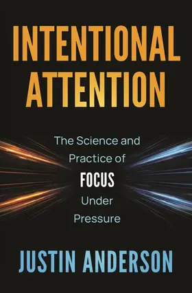 Anderson |  Intentional Attention | Buch |  Sack Fachmedien
