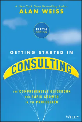 Weiss |  Getting Started in Consulting | Buch |  Sack Fachmedien