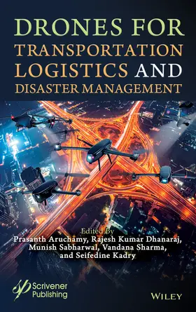 Aruchamy / Prasanth / Dhanaraj |  Drones for Transportation Logistics and Disaster Management | Buch |  Sack Fachmedien