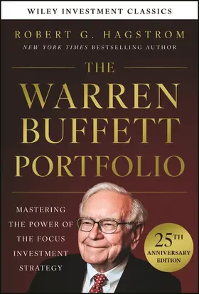 Hagstrom |  The Warren Buffett Portfolio, 25th Anniversary Edition, A Wiley Investment Classic | Buch |  Sack Fachmedien