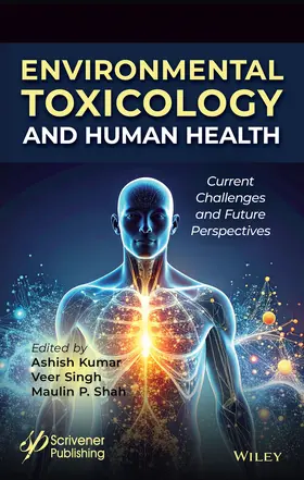 Kumar / Singh / Shah |  Environmental Toxicology and Human Health | Buch |  Sack Fachmedien