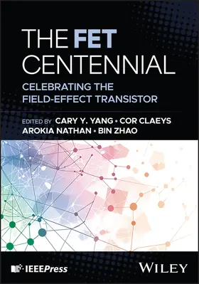 Nathan / Yang / Zhao |  The FET Centennial | Buch |  Sack Fachmedien