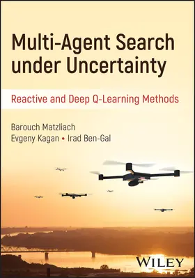 Matzliach / Kagan / Ben-Gal |  Multi-Agent Search under Uncertainty | Buch |  Sack Fachmedien