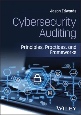 Edwards |  Cybersecurity Auditing | Buch |  Sack Fachmedien