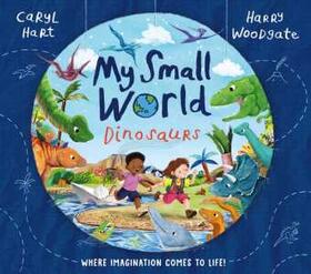 Hart |  My Small World: Dinosaurs | Buch |  Sack Fachmedien