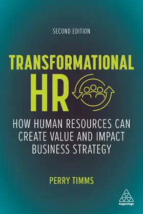 Timms | Transformational HR | Buch | 978-1-3986-0074-4 | sack.de
