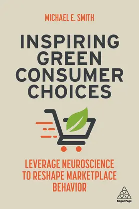 Smith | Inspiring Green Consumer Choices | Buch | 978-1-3986-0100-0 | www2.sack.de