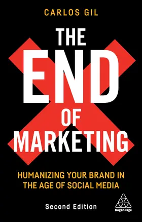 Gil | The End of Marketing | Buch | 978-1-3986-0134-5 | www2.sack.de