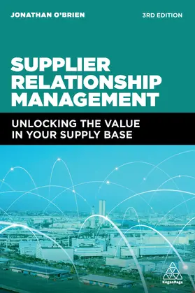 O'Brien | Supplier Relationship Management | Buch | 978-1-3986-0225-0 | www2.sack.de