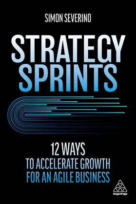 Severino | Strategy Sprints | Buch | 978-1-3986-0349-3 | sack.de