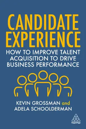 Grossman / Schoolderman | Candidate Experience | E-Book | www2.sack.de